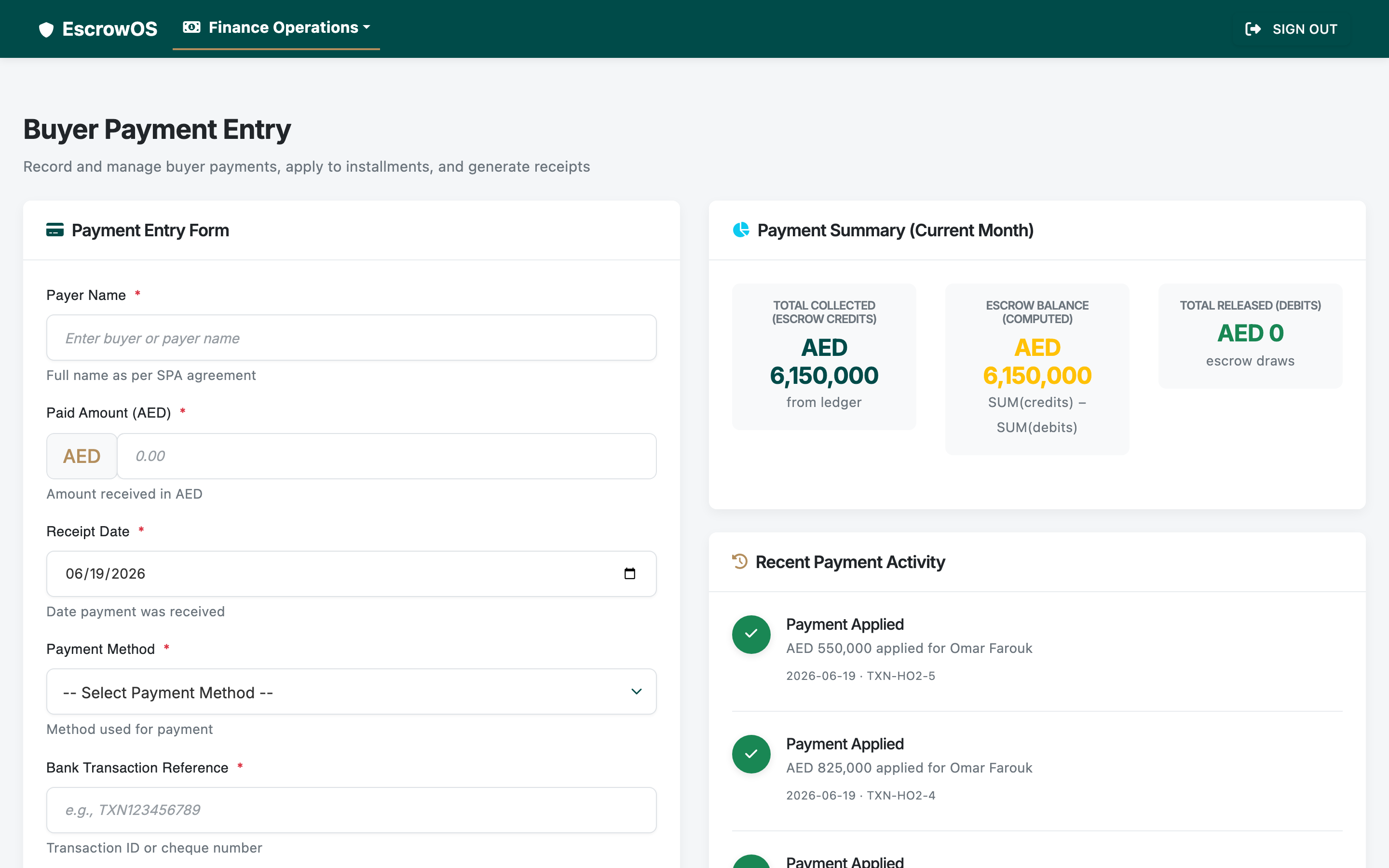 EscrowOS buyer payment entry and escrow ledger